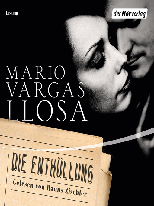 Title details for Die Enthüllung by Mario Vargas Llosa - Wait list
